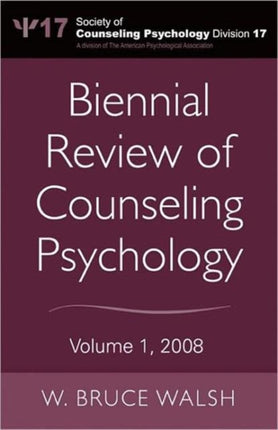 Biennial Review of Counseling Psychology: Volume 1, 2008