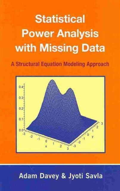 Statistical Power Analysis with Missing Data: A Structural Equation Modeling Approach