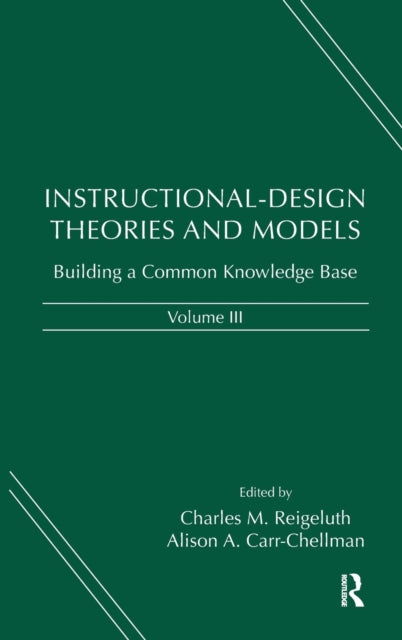 InstructionalDesign Theories and Models Volume