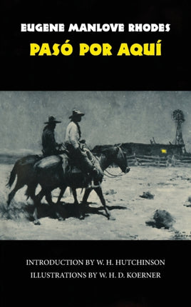 Paso Por Aqui 50 The Western Frontier Library Series