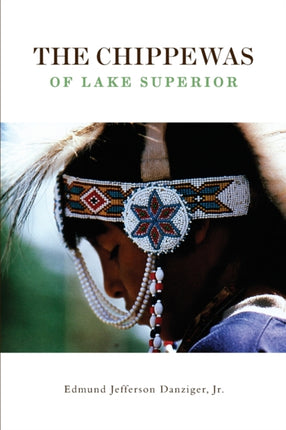 The Chippewas of Lake Superior