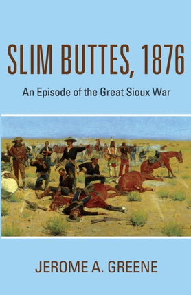 Slim Buttes 1876
