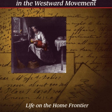 Women in Waiting in the Westward Movement
