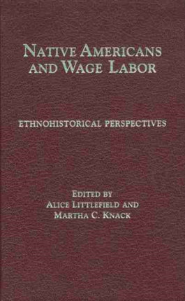 Native Americans and Wage Labor