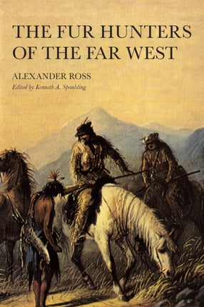 The Fur Hunters of the Far West 20 American
