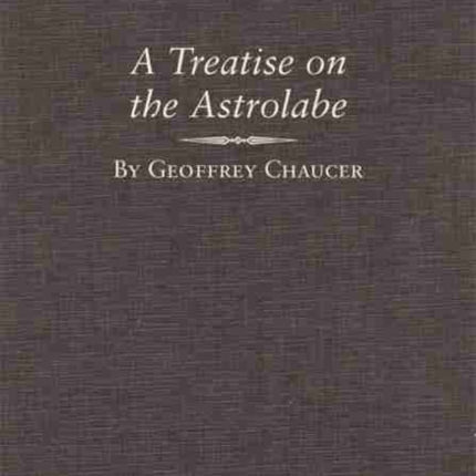 A Treatise on the Astrolabe