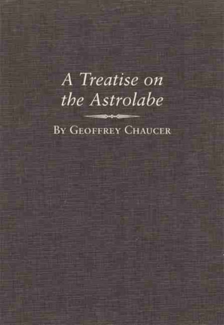 A Treatise on the Astrolabe