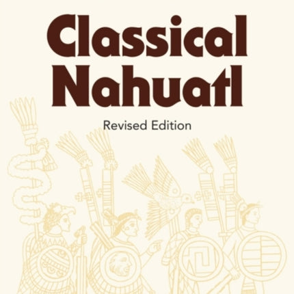 Introduction to Classical Nahuatl