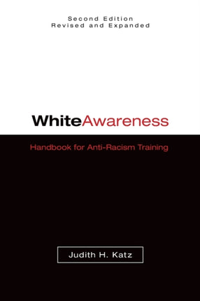 White Awareness  Handbook for AntiRacism Training