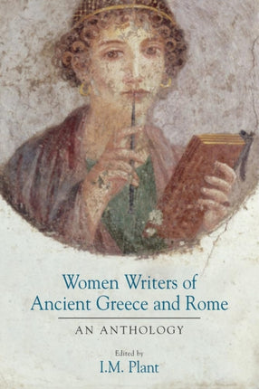 Women Writers of Ancient Greece and Rome  An Anthology