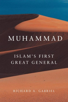 Muhammad  Islams First Great General