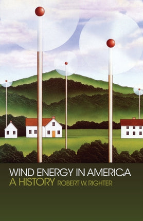 Wind Energy in America A History