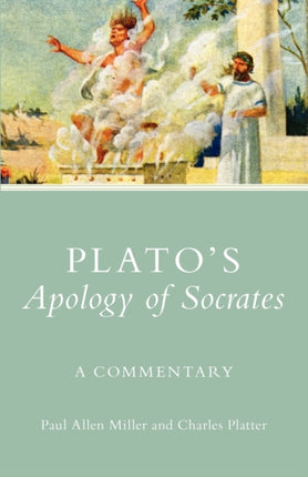 Platos Apology of Socrates A Commentary No 36 Oklahoma Series in Classical Culture