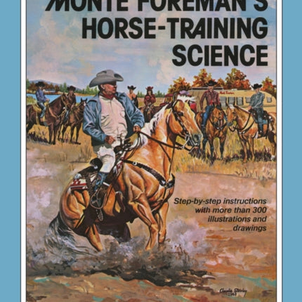 Monte Foremans HorseTraining Science