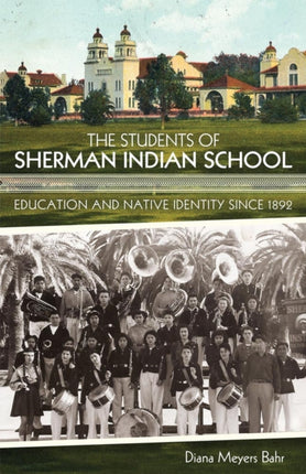 The Students of Sherman Indian School  Education