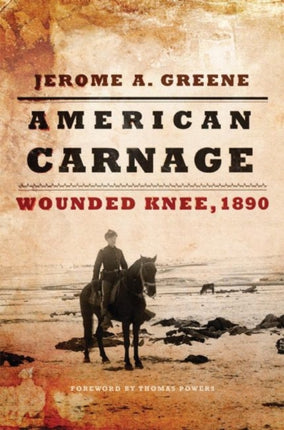 American Carnage  Wounded Knee 1890