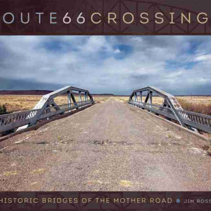 Route 66 Crossings