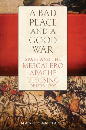 A Bad Peace and a Good War  Spain and the