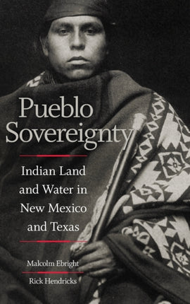 Pueblo Sovereignty  Indian Land and Water in New