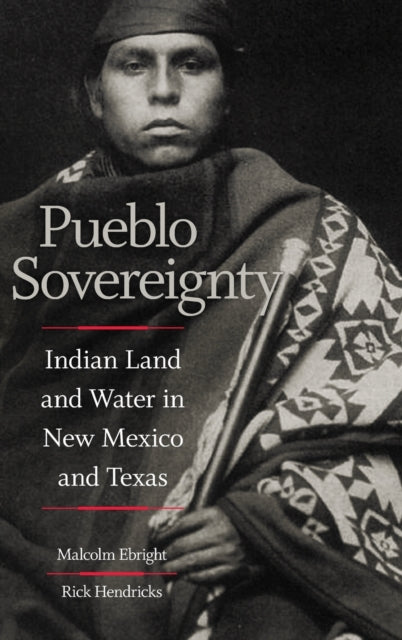 Pueblo Sovereignty  Indian Land and Water in New