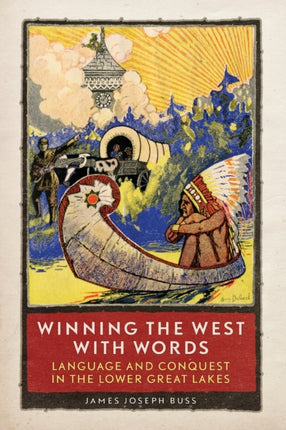 Winning the West with Words  Language and