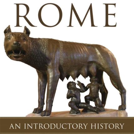 Ancient Rome: An Introductory History