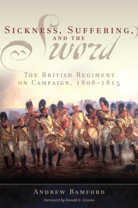 Sickness Suffering and the Sword  The British