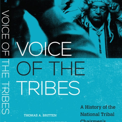 Voice of the Tribes  A History of the National