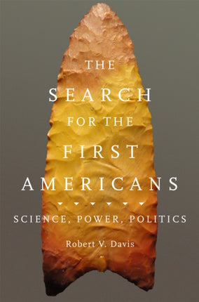 The Search for the First Americans  Science Power