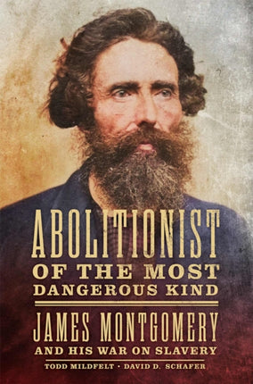 Abolitionist of the Most Dangerous Kind