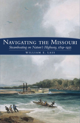 Navigating the Missouri