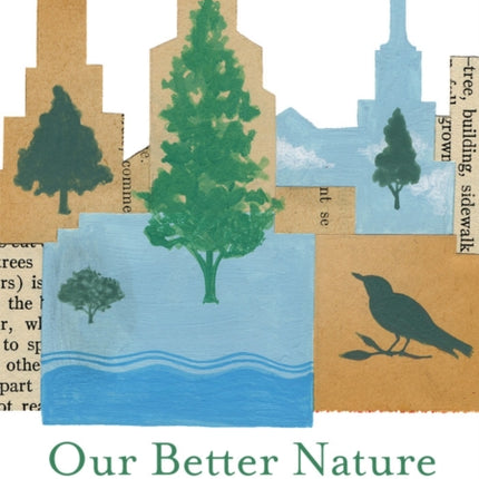 Our Better Nature