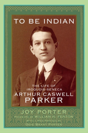 To Be Indian  The Life of IroquoisSeneca Arthur