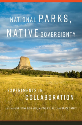 National Parks Native Sovereignty Volume 7