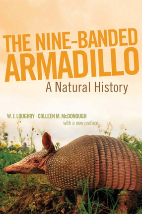 The NineBanded Armadillo