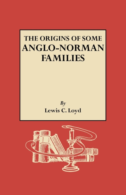 The origins of some AngloNorman families