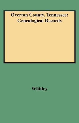 Overton County Tennessee Genealogical Records