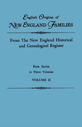 English Origins of New England Families From The