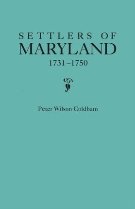 Settlers of Maryland 17311750