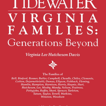 Tidewater Virginia Families Generations Beyond