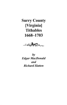 Surry County Virginia Tithables 16681703