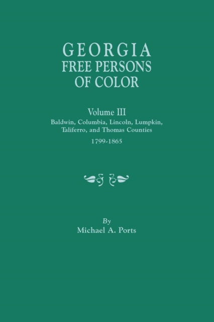 Georgia Free Persons of Color Volume III