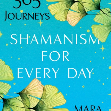 Shamanism For Every Day