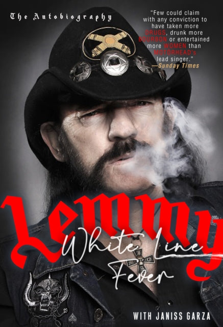 White Line Fever The Autobiography