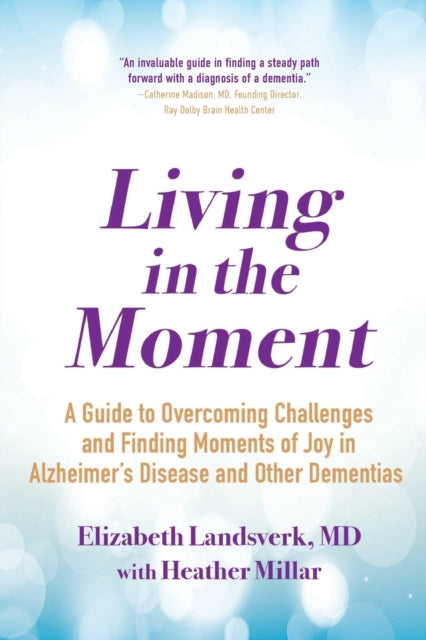 Living in the Moment