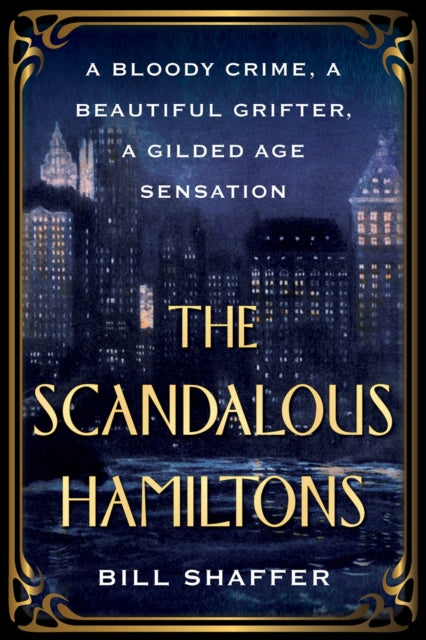 The Scandalous Hamiltons