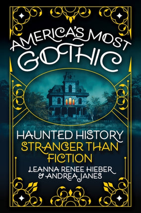 Americas Most Gothic