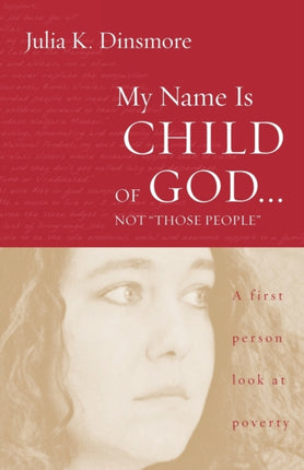 My Name Is Child of God ... Not Those People