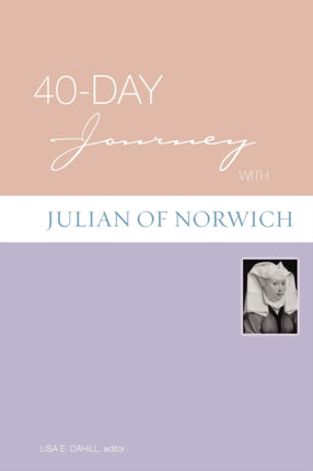 40Day Journey with Julian of Norwich