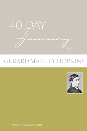 40Day Journey with Gerard Manley Hopkins